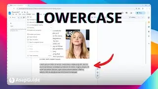 How to Make All Letters Lowercase on Google Docs