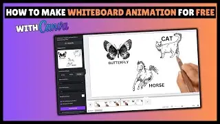 How To Make Whiteboard Animation For Free In Canva | Free Whiteboard Animation Tutorial