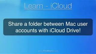 Share a Folder between Mac user accounts with iCloud Drive!