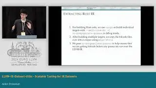 2024 EuroLLVM - LLVM-IR-Dataset-Utils - Scalable Tooling for IR Datasets