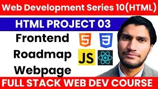 HTML Frontend Roadmap Project For Absolute Beginners | Web Development Mastery Course Mbs Coding #10