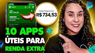 10 Aplicativos MUITO ÚTEIS Para Ganhar Dinheiro Extra Pelo Celular