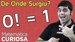 Por Que Zero Fatorial é Igual a 1? (0! = 1) | Matemática Rio