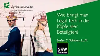 Wie bringt man Legal Tech in die Köpfe aller Beteiligten?