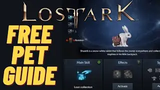 FREE Pet Full Guide. Lost Ark