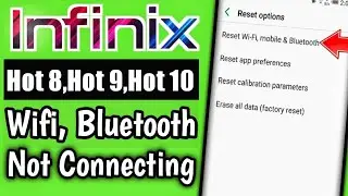 How To Solve Wifi and Bluetooth Not Connecting Issue On Infinix Hot 8,Hot 9,Hot 10 and Other Infinix