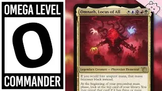 Omega Level Commander | Omnath, Locus of All | Incredibly Powerful | Deck Tech | EDH | MTG