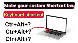 Custom keyboard shortcuts key ||keyboard settings⌨