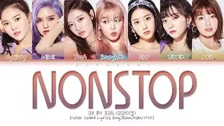 OH MY GIRL(오마이걸) "Nonstop (살짝 설렜어)" (Color Coded Lyrics Eng/Rom/Han/가사)