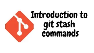 Introduction to git stash commands