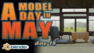 A Model A Day in May: Day 18 More Washitsu Stuff in Blender