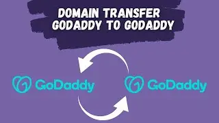 How To Transfer Domain From One GoDaddy to Another GoDaddy Account in 2024 | GoDaddy Domain Transfer