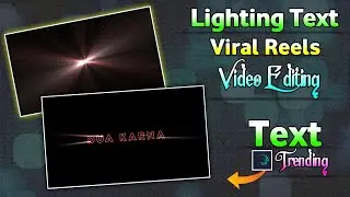 Lighting Text Animation Video Editing In Alight Motion | Viral Trending Text Animation Video Editing