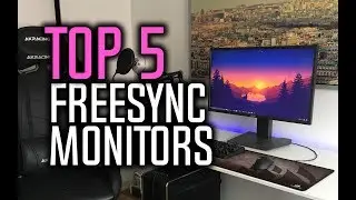 Best FreeSync Monitors in 2018 - Which Is The Best Gaming Monitor?