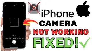 How to Fix iPhone Camera Not Working I iPhone Camera Black Screen Fix