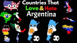Countries That Love/Hate Argentina