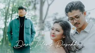 DARI TULANG RUSUKKU - ANGGA CANDRA (OFFICIAL MUSIC VIDEO)