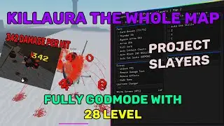 PROJECT SLAYERS KILL EVERY MOB IN THE MAP EXPLOIT/HACK! [GREATEST KILLAURA , FULLY GODMODE...]