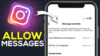 How To Allow Message Requests From Everyone On Instagram - Easy Guide