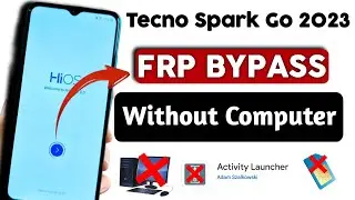 Tecno Spark Go 2023 FRP Bypass Android 12 Update | Tecno (BF7) Google Account Bypass