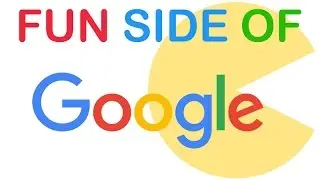 Fun Side of Google Some of Which you Never Knew