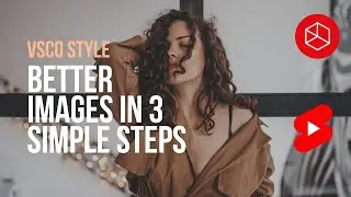 VSCO Style Images in 3 Simple Steps [Photoshop]