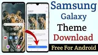 Samsung Galaxy Theme Download Free For Android | How to Download Samsung Galaxy Theme Free Android