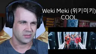 Weki Meki (위키미키) - COOL MV Reaction/Review