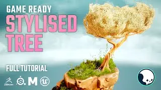 STYLISED TREE Game Asset (FULL VERSION) -Maya-Zbrush-Adobe 3D Painter-UE4