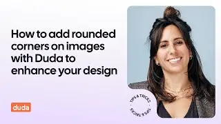 Duda Tips & Tricks - Adding Round Corners on Images