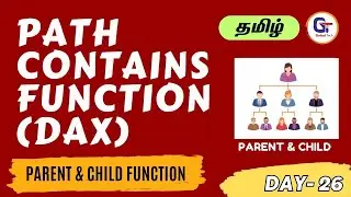 PATHCONTAINS (DAX) function | Exploring PATHCONTAINS Function in Power BI  - Day 26 -  