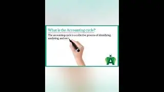 What is the Accounting cycle?