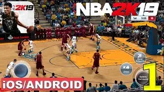 NBA 2K19 - ANDROID / iOS GAMEPLAY #1