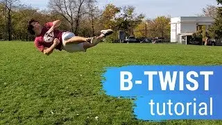 Как научиться делать Би-Твист (B-Twist Tutorial)