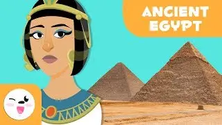 The Ancient Egypt - 5 things you should know - History for kids