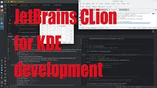 JetBrains CLion for KDE development tutorial - September 2023 - e5371ff3