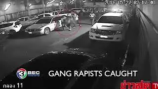 GANG RAPISTS CAUGHT | Ch3Thailand