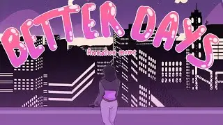 BETTER DAYS animation meme [UNDERTALE AU feat Danger Sans]