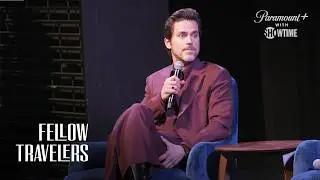 Fellow Travelers | Q&A with Matt Bomer, Allison Williams, Cast & Producers | FYC | SHOWTIME