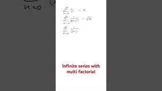 Infinite series with multi factorial #calculus #math #integral