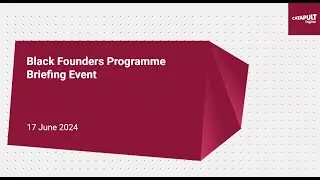 Black Founders Programme Briefing Webinar