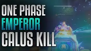 Destiny 2 - Emperor Calus Kill [One Phase]