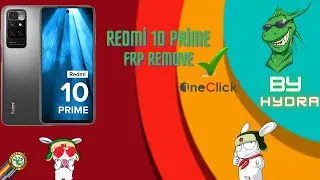 Xiaomi Redmi 10 Prime FRP Remove using Hydra tool