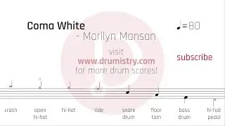 Marilyn Manson - Coma White Drum Score