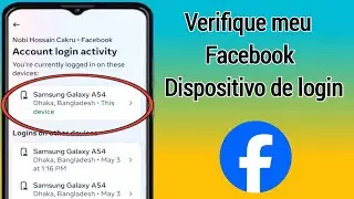 Como verificar meu dispositivo de login do Facebook | Quem usa minha conta do Facebook