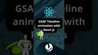 Gsap timeline animation tutorial with React js 🚀