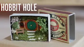 Making a HOBBIT HOLE in a MATCHBOX