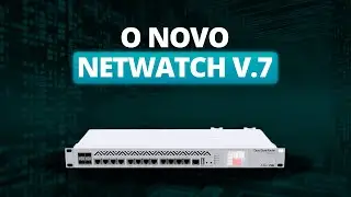 O novo Netwatch v.7