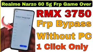 Realme Narzo 60 5G (RMX 3750) Frp Bypass Without PC 2024 By Ramu Mobile Solution