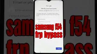 samsung f54 frp bypass